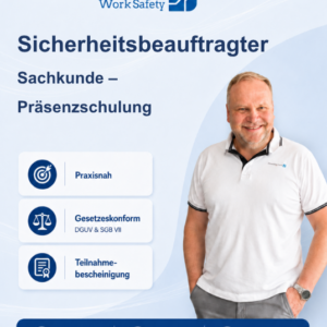 Sicherheitsbeauftragter Schulung – Sachkunde Präsenzkurs gemäß § 22 SGB VII